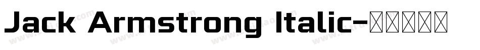 Jack Armstrong Italic字体转换
